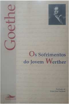 Os Sofrimentos Do Jovem Werther