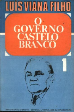 Governo Castelo Branco - V. 01