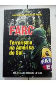 Farc - Terrorismo Na America Do Sul