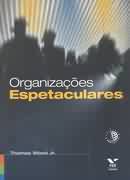 Organizacoes Espetaculares
