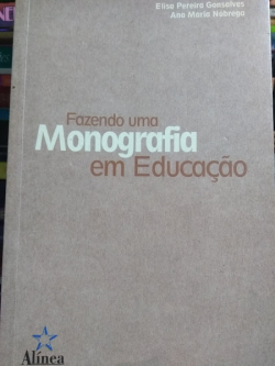 Fazendo Uma Monografia Em Educacao
