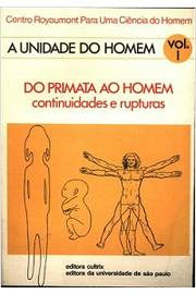Do Primata Ao Homem - Continuidades E Rupturas V.01