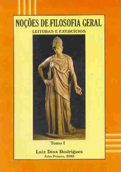 Nocoes De Filosofia Geral - Leituras E Exercicios Tomo I