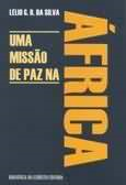 Uma Missao De Paz Na Africa
