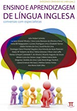 Ensino E Aprendizagem De Lingua Inglesa - Conversas Com Especialistas