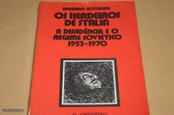 Os Herdeiros De Stalin