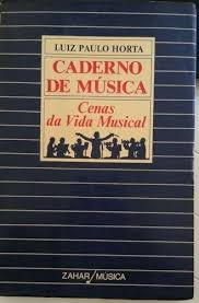 Caderno De Musica - Cenas Da Vida Musical