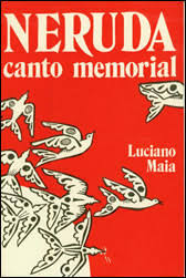 Neruda Canto Memorial