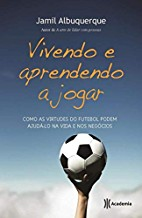 Vivendo E Aprendendo A Jogar