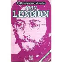Pensamento Vivo De John Lennon, O