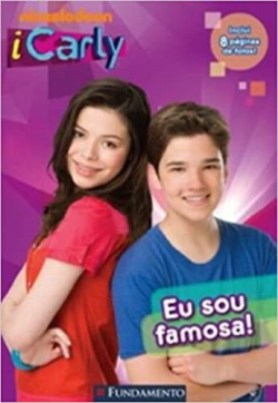 Icarly Eu Sou Famosa