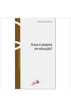 O Que E Pesquisa Em Educacao