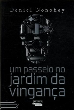 Um Passeio No Jardim Da Vinganca