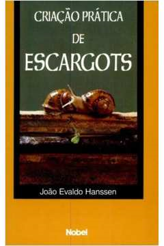 Criacao Pratica De Escargots