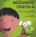 indiozinho cratsca