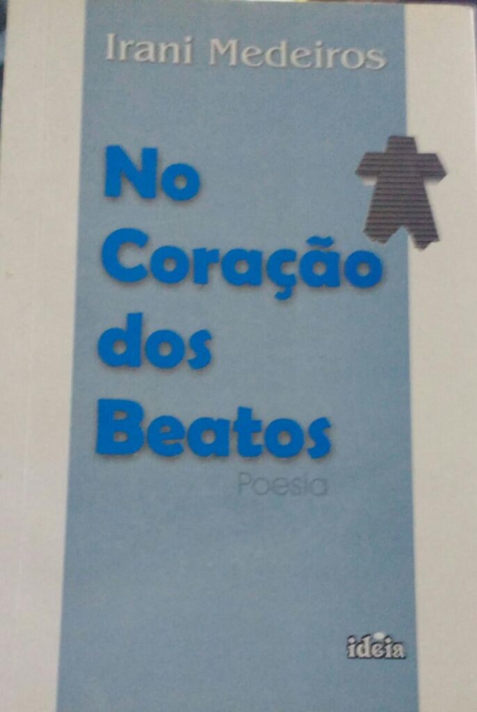No Coracao Dos Beatos Poesia