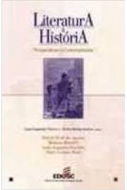 Literatura E Historia - Perspectivas  E Convergencias