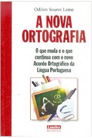 A Nova Ortografia