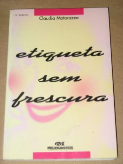 Etiqueta Sem Frescura