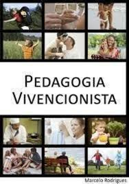 Pedagogia Vivencialista