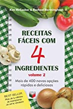 Receitas Faceis Com 4 Ingredientes - Vol. 2