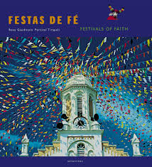 Festas De Fe - Festivals Of Faith - Bilingue