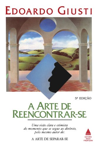 Arte De Reencontrar-se, A
