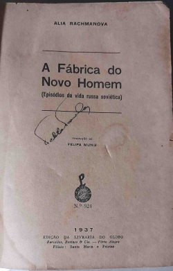A Fabrica Do Novo Homem