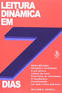 Leitura Dinamica Em 7 Dias - Novo Metodo Seguro E Eficiente