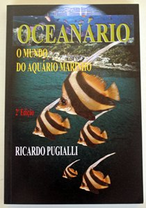 Oceanario - O Mundo Do Aquario Marinho