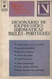 Dicionario De Expressoes Idiomaticas Ingles-portugues