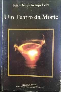 Um Teatro Da Morte