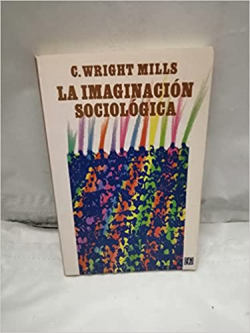 La Imaginacion Sociologica