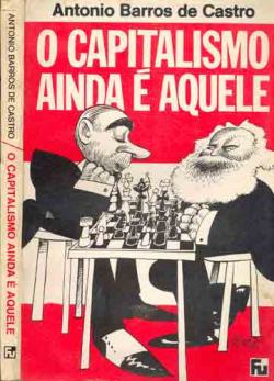Capitalismo Ainda E Aquele, O