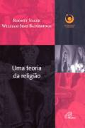 Uma Teoria Da Religiao