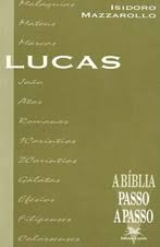 Lucas A Biblia Passo A Passo