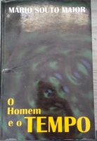 Homem E O Tempo, O