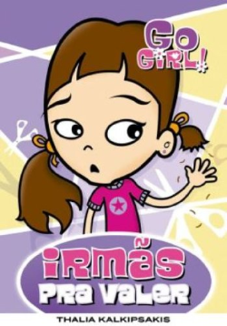 Go Girl - Irmas Pra Valer