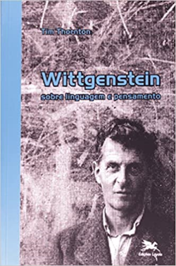 Wittgenstein - Sobre Linguagem E Pensamento