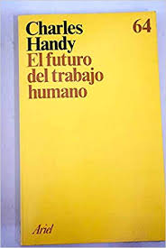 El Futuro Del Trabajo Humano