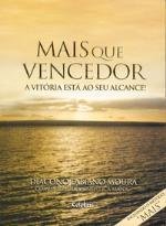 Mais Que Vencedor - A Vitoria Esta Ao Seu Alcance