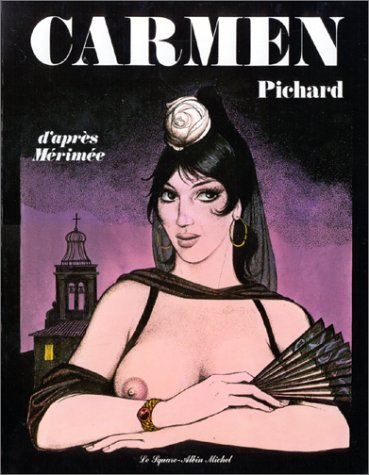Carmen - D'apres Mérimée