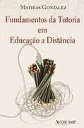 Fundamentos Da Tutoria Em Educacao A Distancia