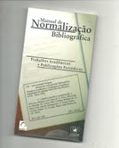 Manual De Normalizacao Bibliografica - Trabalhos Academicos E Publicacoes Periodicas