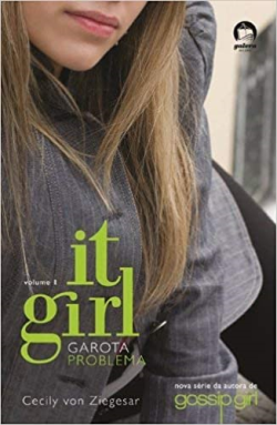 It Girl V.01 - Garota Problema