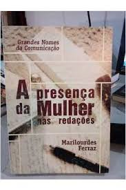 A Presenca Da Mulher Nas Redacoes