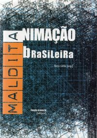 Maldita Animacao Brasileira