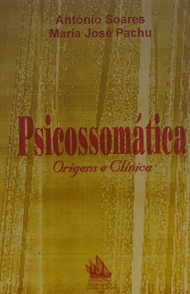 Psicossomatica - Origens E Clinica