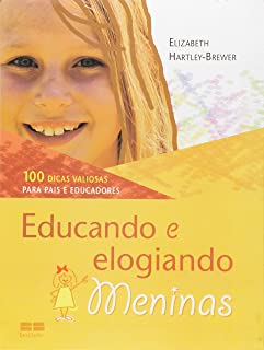 Educando E Elogiando Meninas
