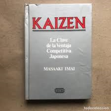Kaizen - La Clave De La Ventaja Competitiva Japonesa